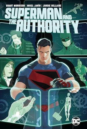Morrison, Grant. Superman and the Authority. DC Comics, 2021.