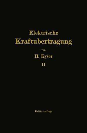Kyser, Dipl. -Ing. Herbert. Die Niederspannungs- und Hochspannungs-Leitungsanlagen - Entwurf, Berechnung, elektrische und mechanische Ausführung. Springer Berlin Heidelberg, 1932.