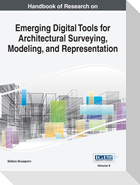 Handbook of Research on Emerging Digital Tools for Architectural Surveying, Modeling, and Representation, VOL 2
