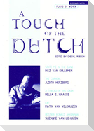 A Touch of the Dutch: