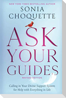 Ask Your Guides