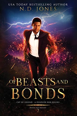 Jones, N. D.. Of Beasts and Bonds. Kuumba Publishing, 2016.