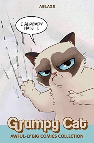 Mccool, Ben / Mcgraw, Royal et al. Grumpy Cat Awful-Ly Big Comics Collection. Diamond Comic Distributors, 2020.