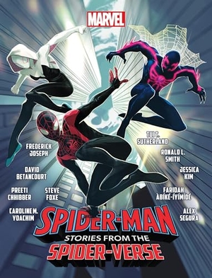 Àbíké-Íyímídé, Faridah / Yoachim, Caroline M et al. Spider-Man: Stories from the Spider-Verse. Disney - Rhcb, 2024.
