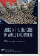 Arts in the Margins of World Encounters