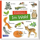 Mein kleines buntes Bildwörterbuch: Im Wald