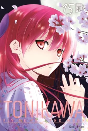 Hata, Kenjiro. TONIKAWA - Fly me to the Moon 15. Manga Cult, 2023.