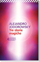 Tre storie magiche