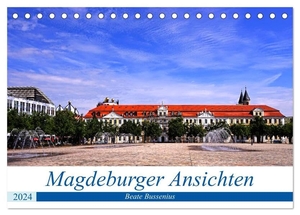 Bussenius, Beate. Magdeburger Ansichten (Tischkalender 2024 DIN A5 quer), CALVENDO Monatskalender - Sehenswürdigkeiten und schöne Aussichtspunkte in Magdeburg. Calvendo, 2023.