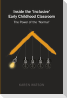 Inside the 'Inclusive' Early Childhood Classroom