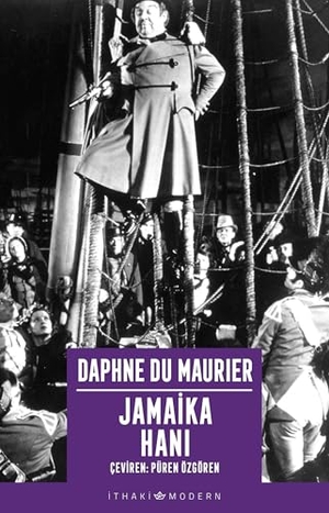 Du Maurier, Daphne. Jamaika Hani. Ithaki Yayinlari, 2023.