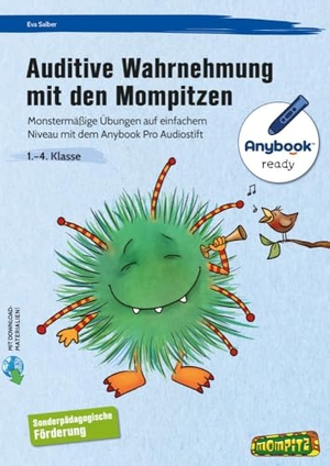 Salber, Eva. Auditive Wahrnehmung mit den Mompitzen - Anybook - Monstermäßige Übungen auf einfachem Niveau mit dem Anybook Pro Audiostift (1. bis 4. Klasse). Persen Verlag i.d. AAP, 2024.