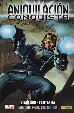 Giffen, Keith. Conquista : Starlord & Fantasma. PANINI, 2021.