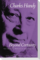 Beyond Certainty