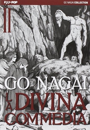 Nagai, Go. Inferno. Parte II. Edizioni BD, 2014.