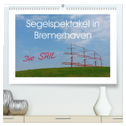Segelspektakel in Bremerhaven. Die Sail (hochwertiger Premium Wandkalender 2024 DIN A2 quer), Kunstdruck in Hochglanz