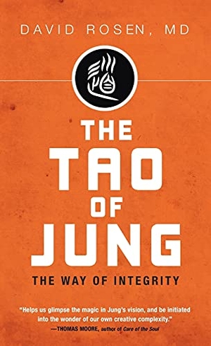 Rosen, David H.. The Tao of Jung. Wipf and Stock, 2019.