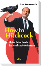 How to Hitchcock