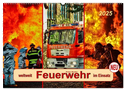 Feuerwehr - weltweit im Einsatz (Wandkalender 2025 DIN A2 quer), CALVENDO Monatskalender