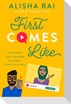 First Comes Like