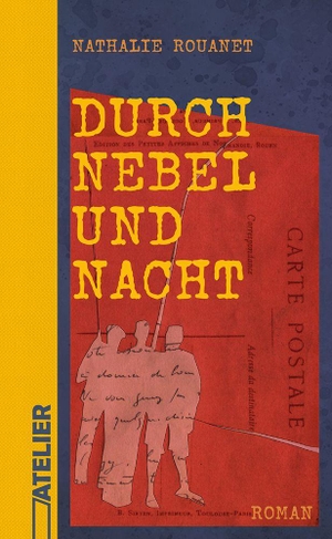 Rouanet, Nathalie. Durch Nebel und Nacht. Edition Atelier, 2026.