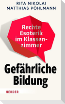Gefährliche Bildung