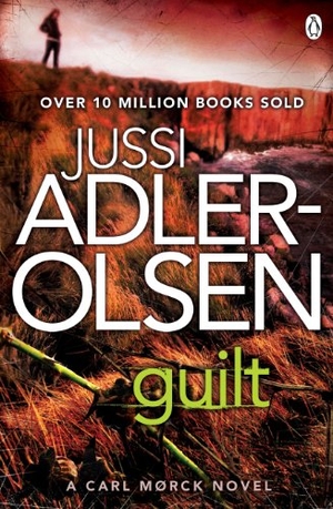 Adler-Olsen, Jussi. Guilt - Department Q 4. Penguin Books Ltd, 2014.