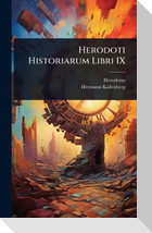 Herodoti Historiarum Libri IX