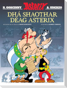Dha Shaothar Deag Asterix ( Leabhair Mhaisithe Asterix / Asterix Illustrated Albums in Irish)
