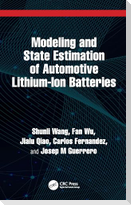 Modeling and State Estimation of Automotive Lithium-Ion Batteries