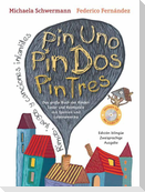 Pin Uno, Pin Dos, Pin Tres