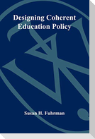 Designing Coherent Education Policy
