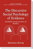 The Discursive Social Psychology of Evidence