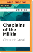 Chaplains of the Militia: The Tangled Story of the Catholic Church During Rwanda's Genocide