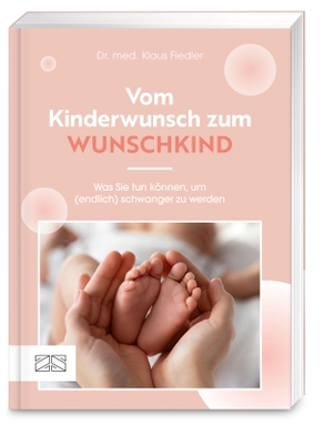 Fiedler, Klaus. Vom Kinderwunsch zum Wunschkind - Was Sie tun können, um (endlich) schwanger werden. ZS Verlag, 2026.