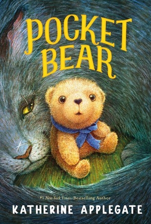 Applegate, Katherine. Pocket Bear. Thorndike Press, a Cengage Group, 2025.