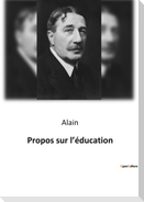 Propos sur l¿éducation