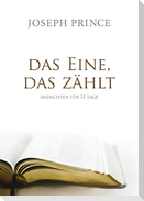 Das Eine, das zählt
