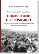 Rheinwiesenlager Remagen/Sinzig: Hunger und Hilflosigkeit