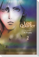 Last Quarter, Vol. 2