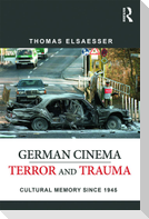 German Cinema - Terror and Trauma