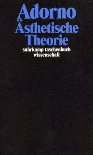 Adorno, Theodor W.. Ästhetische Theorie - Gesammelte Schriften in 20 Bänden, Band 7. Suhrkamp Verlag, 2014.