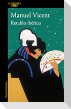 Retablo Ibérico / Iberian Altarpiece
