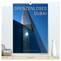 Grenzenloses Dubai (hochwertiger Premium Wandkalender 2024 DIN A2 hoch), Kunstdruck in Hochglanz