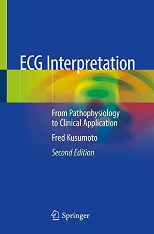 Kusumoto, Fred. ECG Interpretation - From Pathophysiology to Clinical Application. Springer International Publishing, 2020.