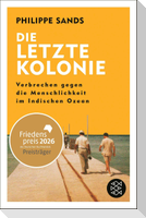 Die letzte Kolonie - Verbrechen gegen die Menschlichkeit im Indischen Ozean