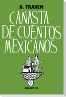 Canasta de cuentos mexicanos