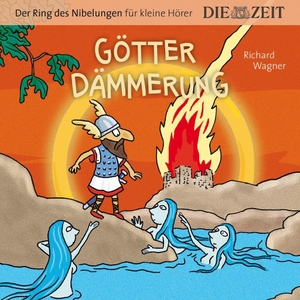 Götterdämmerung - Der Ring des Nibelungen, Folge 4 - ZEIT-Edition. Amor Verlag GmbH, 2019.