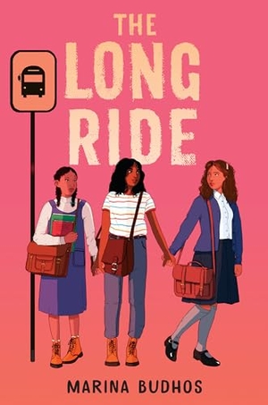 Budhos, Marina. The Long Ride. WENDY LAMB BOOKS, 2019.