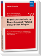 Brandschutztechnische Bewertung und Prüfung elektrischer Anlagen